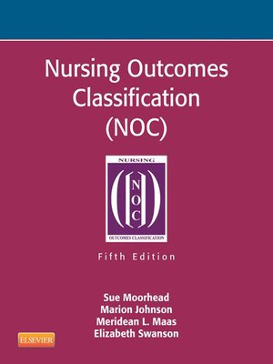 cover image of Nursing Outcomes Classification (NOC)--E-Book